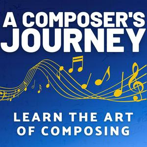 Ascolta A Composer's Journey - Learn the Art of Composing nell'app