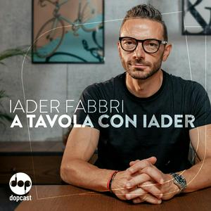 Ascolta A tavola con Iader nell'app