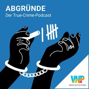 Ascolta abgründe. - Der True-Crime-Podcast nell'app