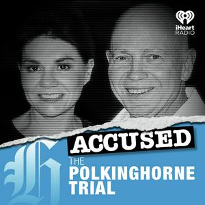 Ascolta Accused: The Polkinghorne Trial nell'app