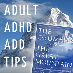 Ascolta Adult ADHD ADD Tips and Support nell'app