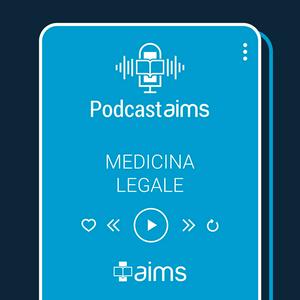 Ascolta AIMS - Medicina Legale nell'app