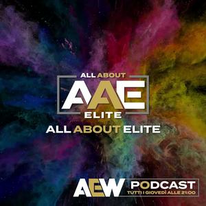 Ascolta All About Elite - AEW Italian Podcast nell'app