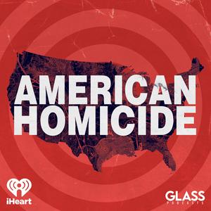 Ascolta American Homicide nell'app