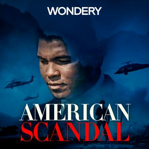 Ascolta American Scandal nell'app