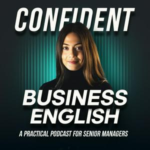 Ascolta Confident Business English nell'app