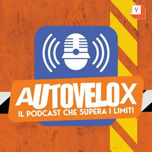 Ascolta Autovelox-Il podcast che supera i limiti nell'app