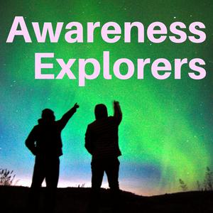 Ascolta Awareness Explorers nell'app