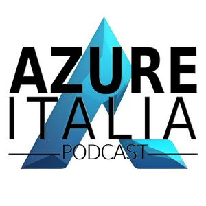 Ascolta Azure Italia Podcast nell'app