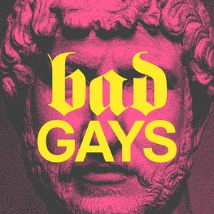 Ascolta Bad Gays nell'app