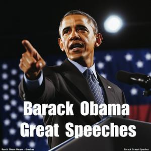 Ascolta Barack Obama - Great Speeches nell'app