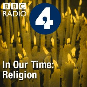 Ascolta In Our Time: Religion nell'app