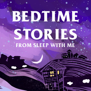 Ascolta Bedtime Stories to Bore You Asleep from Sleep With Me nell'app