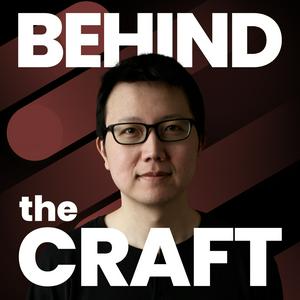 Ascolta Behind the Craft nell'app