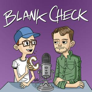 Ascolta Blank Check with Griffin & David nell'app