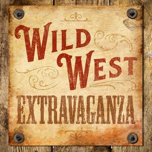 Ascolta The Wild West Extravaganza nell'app