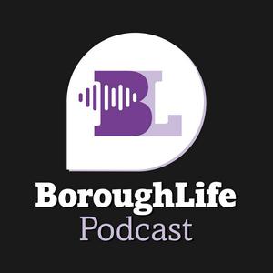 Ascolta BoroughLife Podcast nell'app