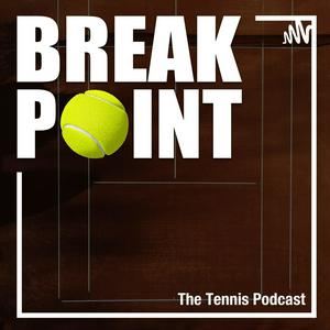 Ascolta Break Point Podcast nell'app