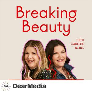 Ascolta Breaking Beauty Podcast nell'app