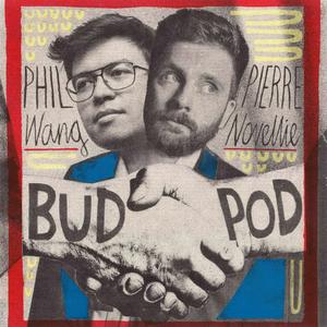 Ascolta BudPod with Phil Wang & Pierre Novellie nell'app