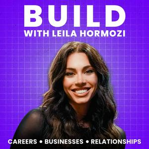 Ascolta Build with Leila Hormozi nell'app