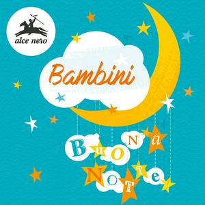 Ascolta Buonanotte bambini nell'app