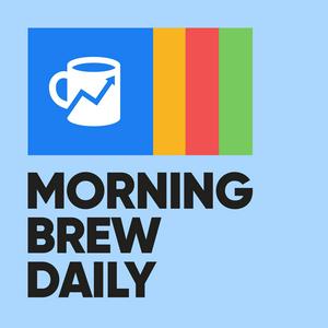 Ascolta Morning Brew Daily nell'app