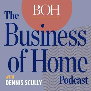 Ascolta Business of Home Podcast nell'app