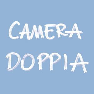 Ascolta CAMERA DOPPIA nell'app