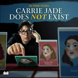 Ascolta Carrie Jade Does Not Exist nell'app