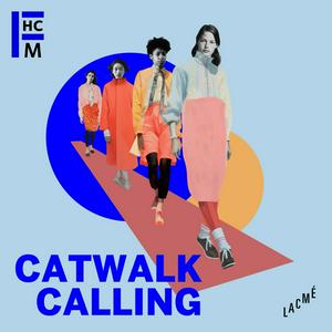 Ascolta CATWALK CALLING nell'app