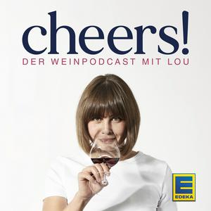 Ascolta Cheers! Der Weinpodcast mit Lou nell'app