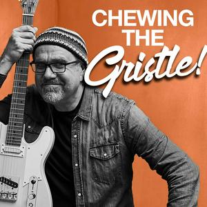 Ascolta Chewing the Gristle with Greg Koch nell'app