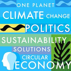 Ascolta Sustainability, Climate Change, Renewable Energy, Politics, Activism, Biodiversity, Carbon Footprint, Wildlife, Regenerative Agriculture, Circular Economy, Extinction, Net-Zero · One Planet Podcast nell'app