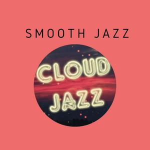 Ascolta Cloud Jazz Smooth Jazz nell'app