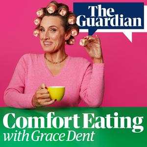 Ascolta Comfort Eating with Grace Dent nell'app