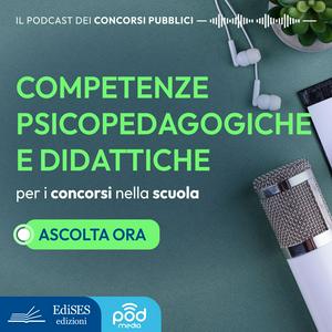 Ascolta Competenze Pedagogiche e Psicopedagogiche per Insegnare nelle Scuole nell'app