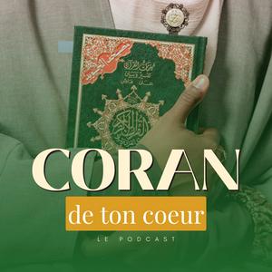 Ascolta Coran de Ton coeur nell'app