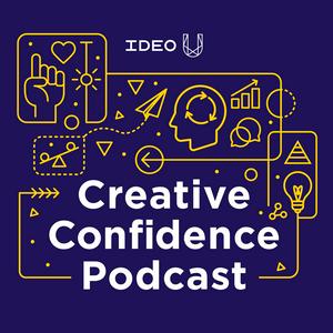 Ascolta Creative Confidence Podcast nell'app