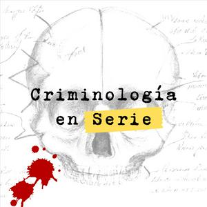 Ascolta Criminología en serie nell'app