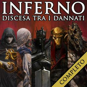 Ascolta D&D - INFERNO: Discesa tra i Dannati nell'app