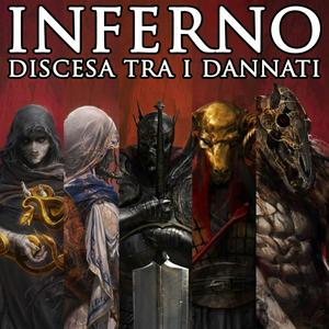 Ascolta D&D - INFERNO: Discesa tra i Dannati nell'app