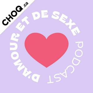 Ascolta D'amour et de sexe nell'app