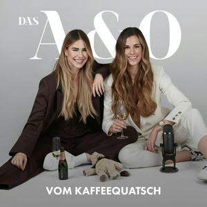 Ascolta Das A & O vom Kaffeequatsch nell'app