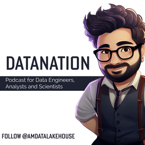 Ascolta DataNation - Podcast for Data Engineers, Analysts and Scientists nell'app