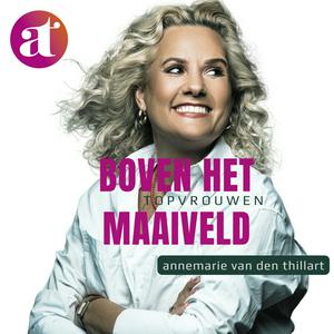 Ascolta Boven het maaiveld. Dé topvrouwen podcast! nell'app