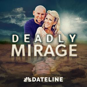 Ascolta Deadly Mirage nell'app