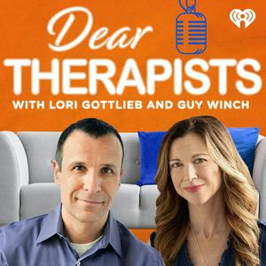 Ascolta Dear Therapists with Lori Gottlieb and Guy Winch nell'app