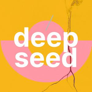 Ascolta Deep Seed - Regenerative Agriculture nell'app