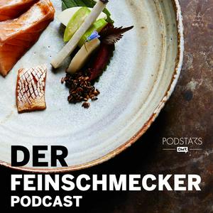 Ascolta Der FEINSCHMECKER Podcast nell'app